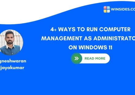 4+ Best Ways- Open Computer Management as Administrator on Windows 11!