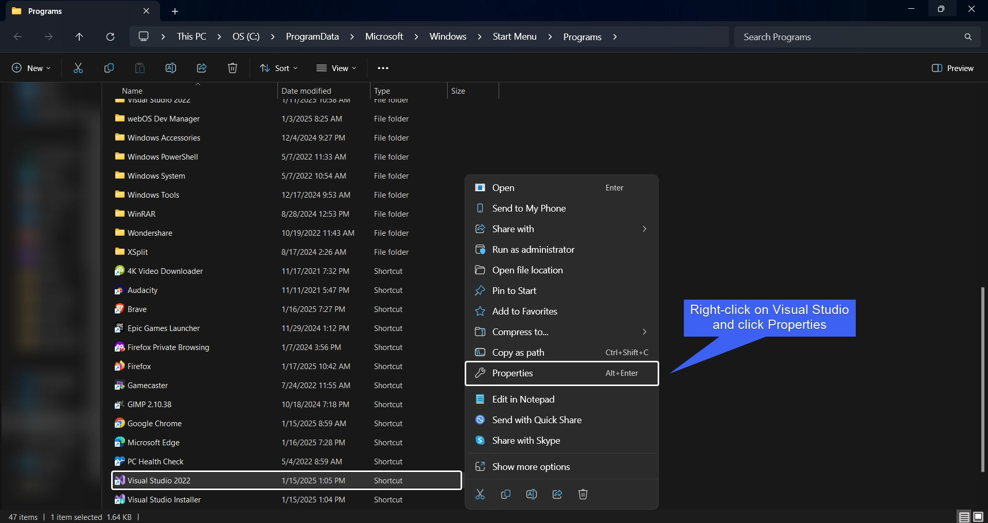 Right-click and click Properties Right-click and click Properties