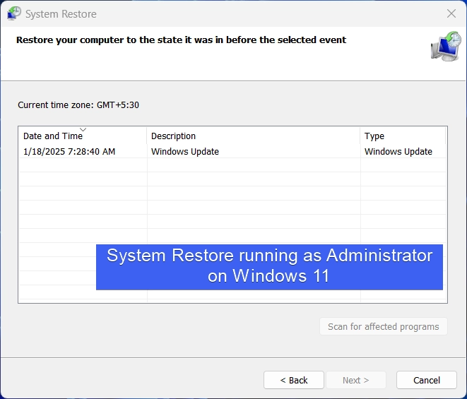 System Restore Running as Admin on Windows 11 Run System Restore as Administrator on Windows 11