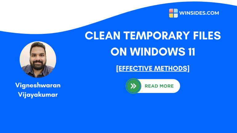 How to Clean Temporary Files on Windows 11?