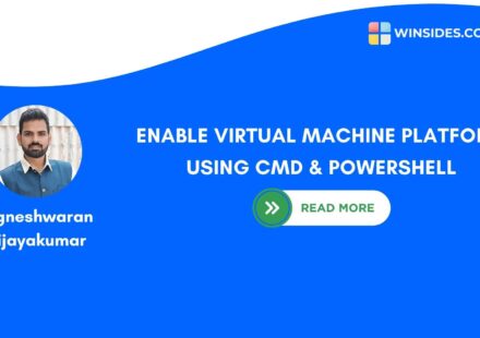 Enable Virtual Machine Platform using CMD & PowerShell