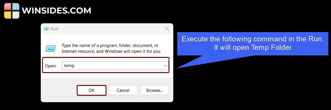 Execute temp in the Run Execute temp in the Run