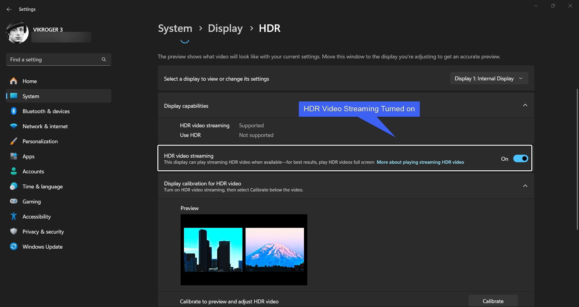 HDR Video Streaming Turned on Windows 11 HDR Video Streaming Turned on Windows 11