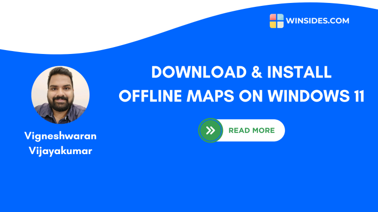 Download & Use Offline Maps on Windows 11