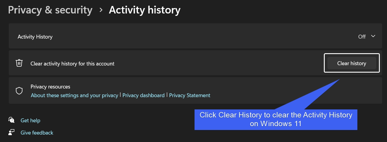 Clear Activity History on Windows 11 Clear Activity History on Windows 11