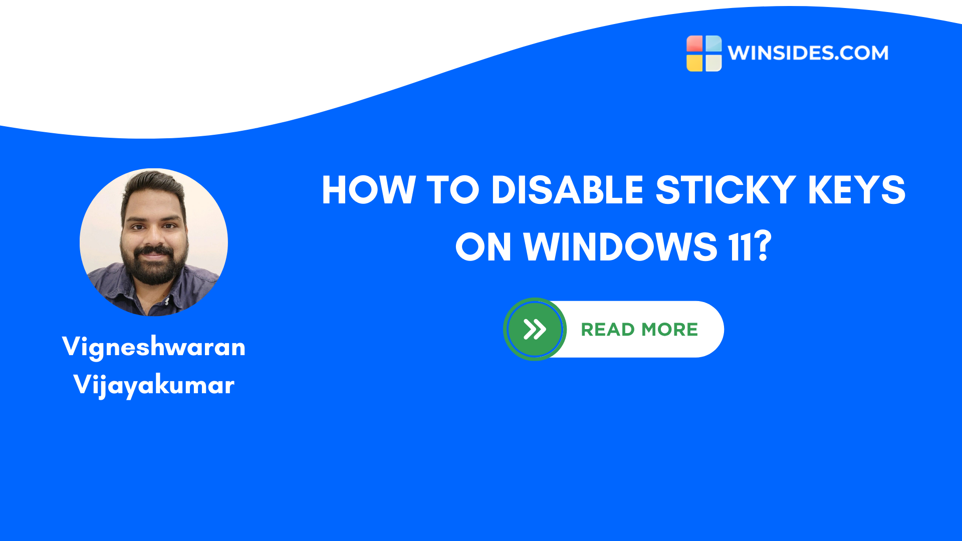 Disable Sticky Keys on Windows 11
