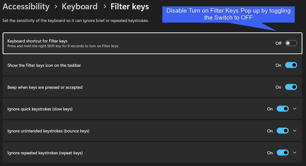Disable Turn on Filter Keys Pop up in Windows 11 Disable Turn on Filter Keys Pop up in Windows 11