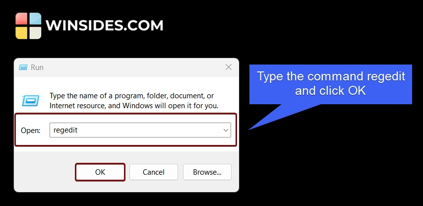 Execute the following command in the Run Execute the following command in the Run
