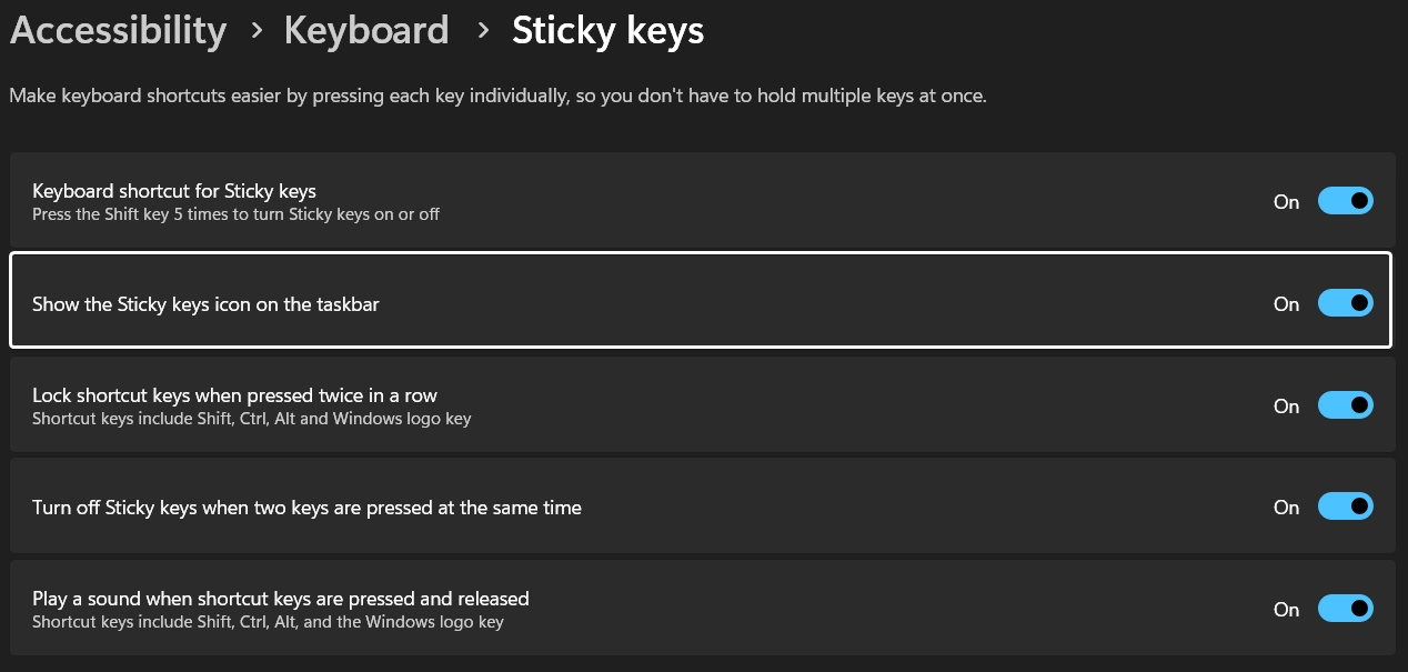 Show the Sticky keys icon on the taskbar Show the Sticky keys icon on the taskbar