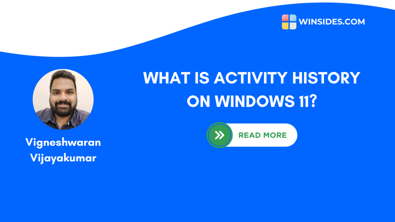 What is Activity History on Windows 11?