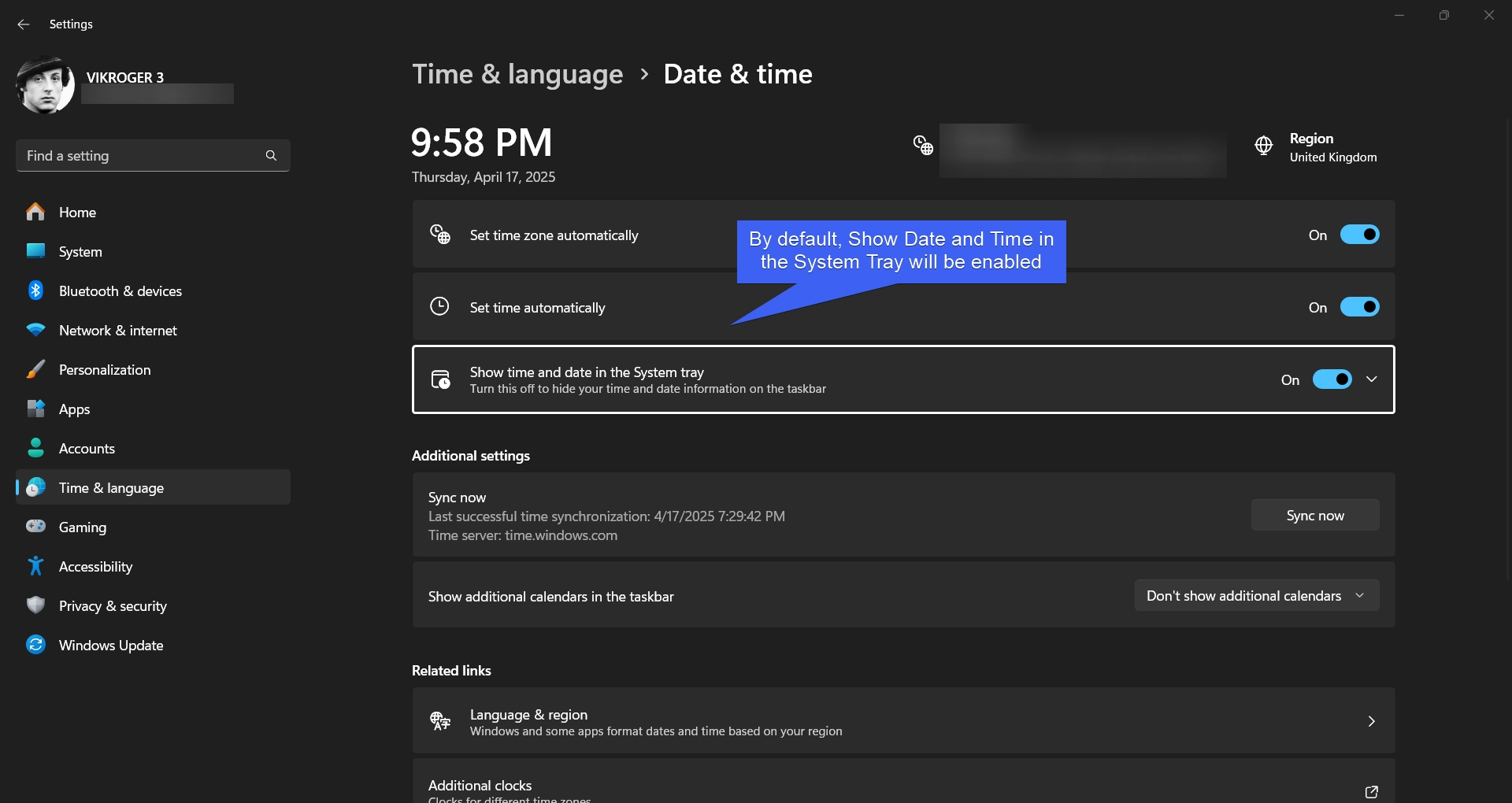 By default, Show Time and Date option is enabled By default, Show Time and Date option in the System Tray is Enabled