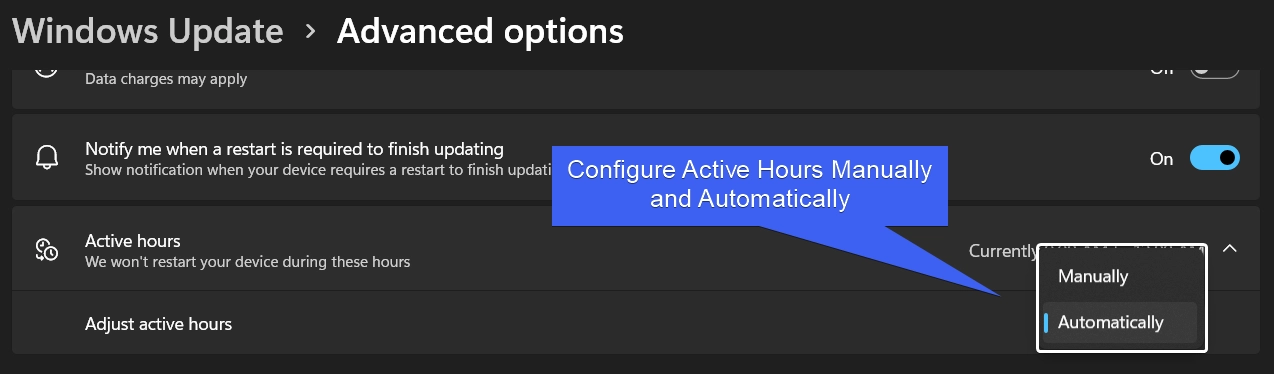 Configure Active Hours Manually and Automatically Configure Active Hours Manually and Automatically