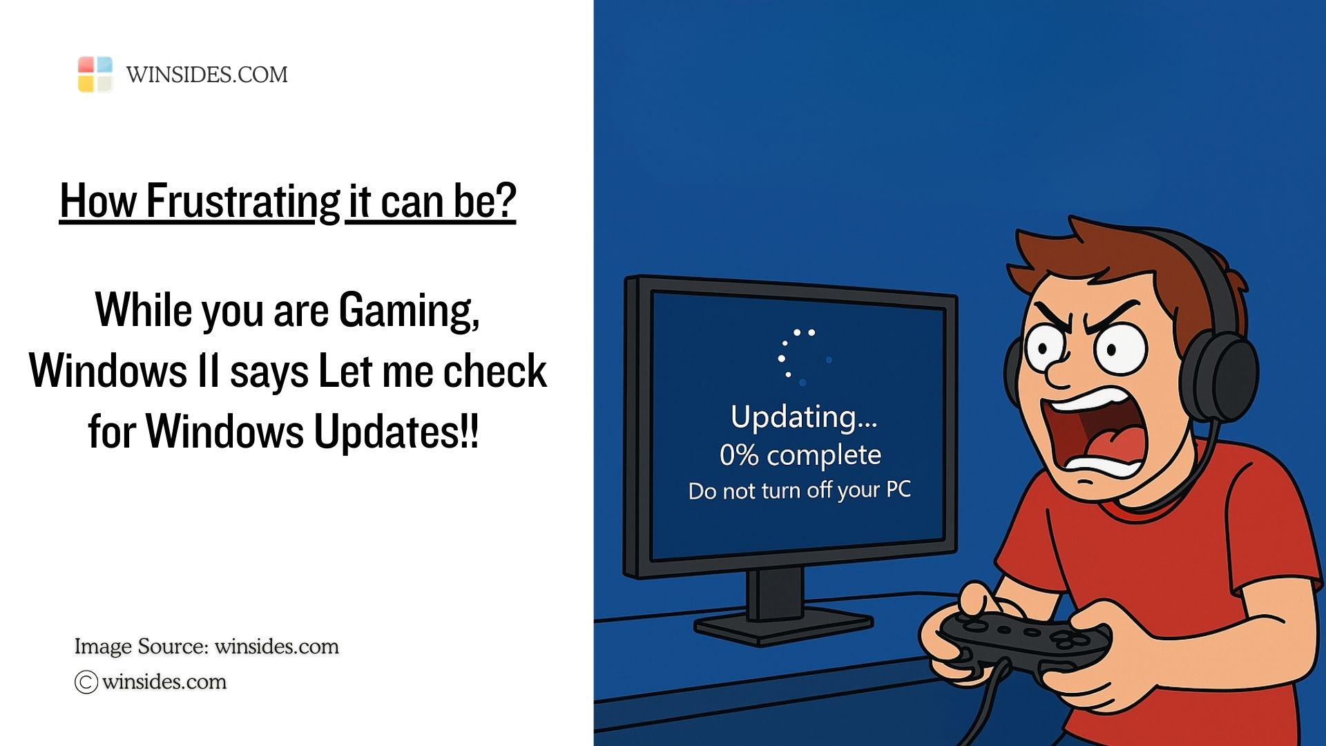 Frustrating Surprise Windows Updates and Reboots Frustrating Surprise Windows Updates and Reboots