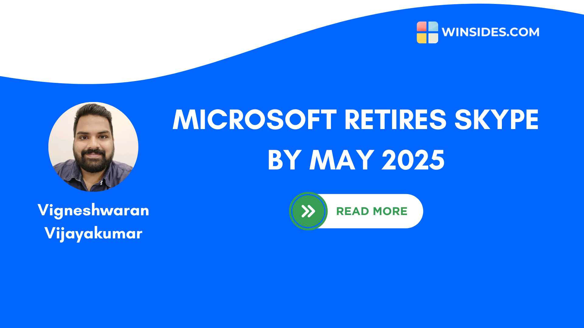Microsoft Retiring Skype by May 2025