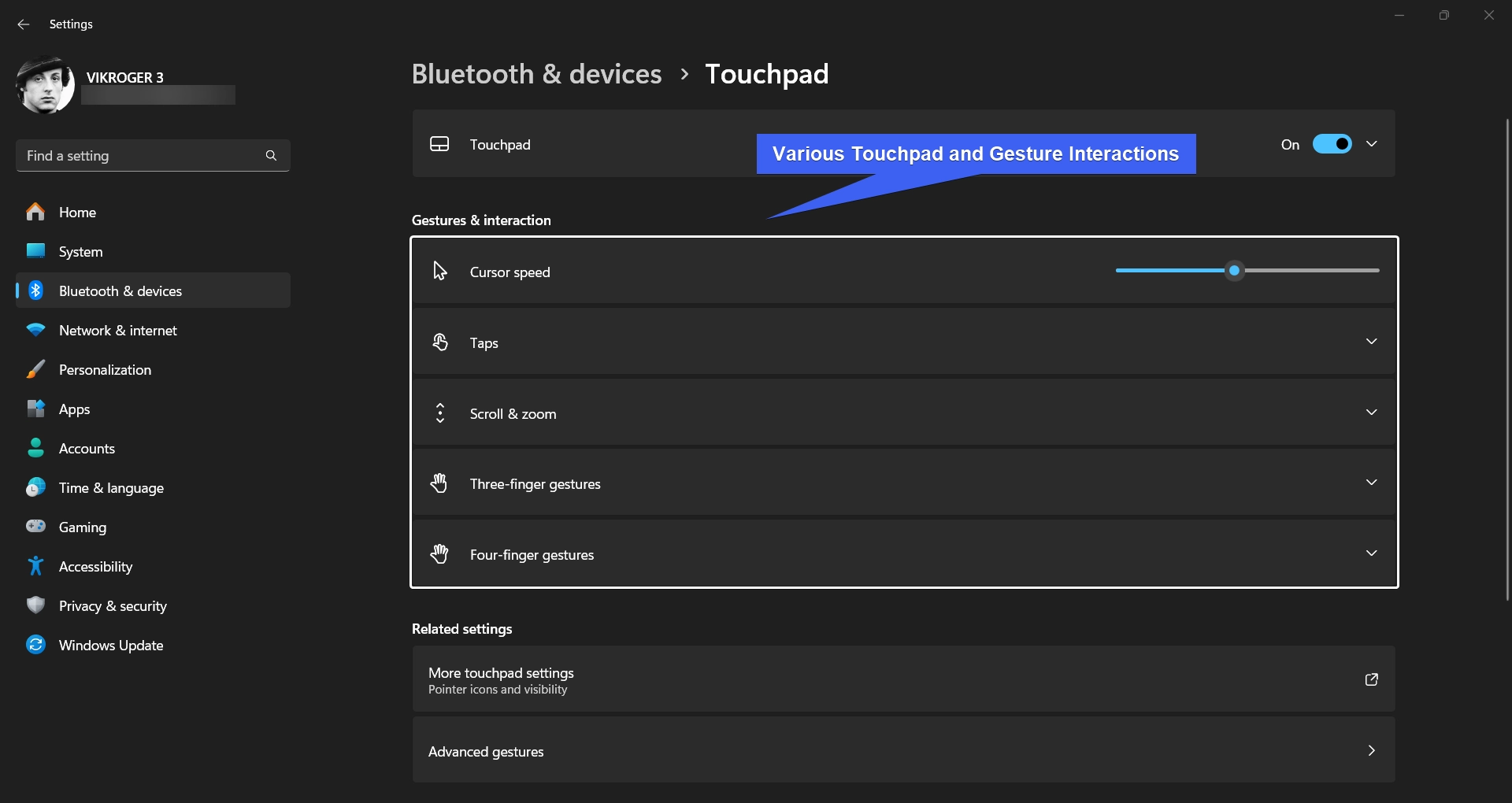 Various Touchpad and Gesture Interactions Various Touchpad and Gesture Interactions