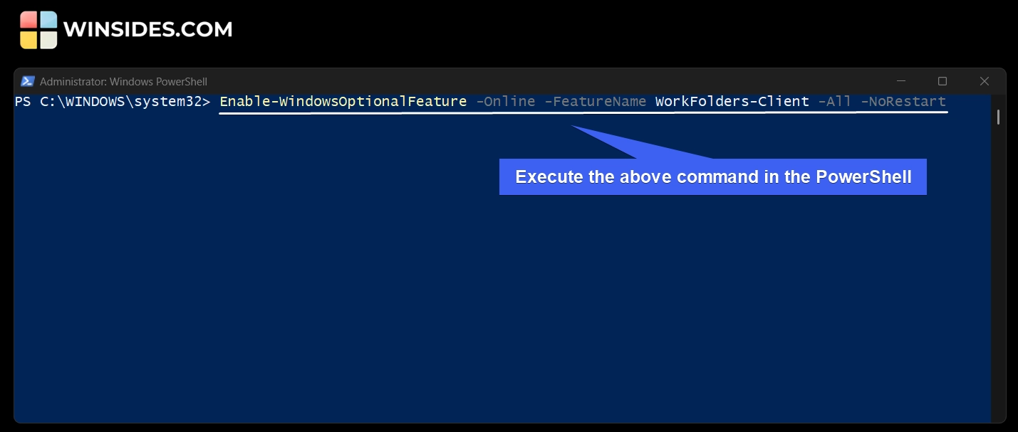 Execute the Work Folders Enable Client on Windows PowerShell Execute the Work Folders Enable Client on Windows PowerShell