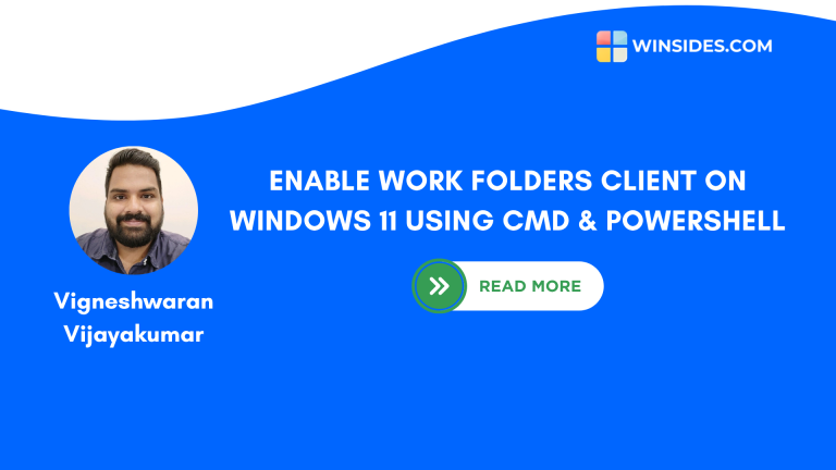 Enable Work Folders Client on Windows 11 using CMD & PowerShell