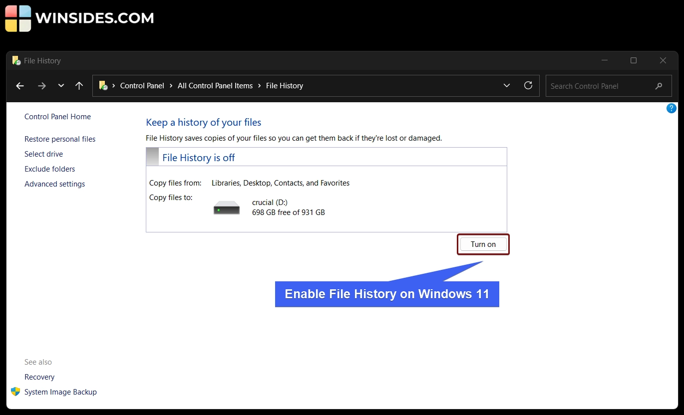 How to Enable File History on Windows 11? 3 Enable File History on Windows 11
