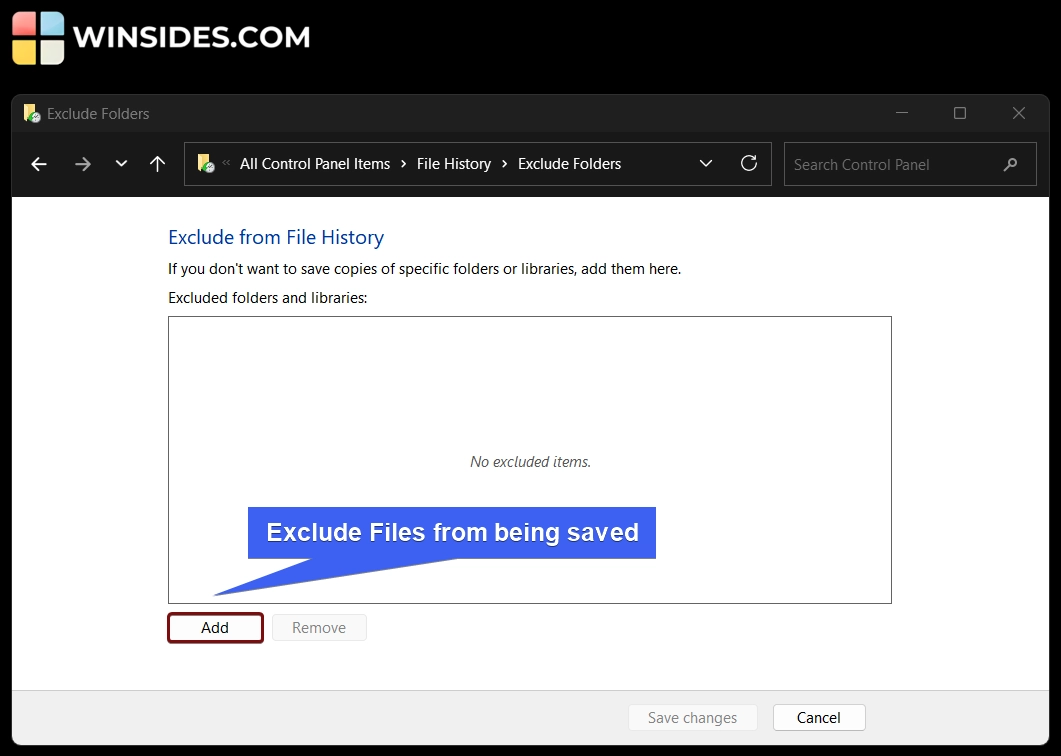 How to Enable File History on Windows 11? 6 Exclude Files from being saved