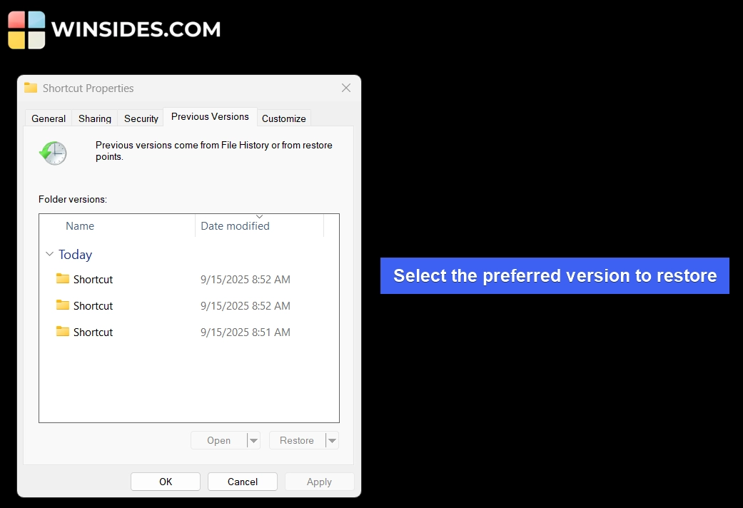 Restore using Previous Versions Restore using Previous Versions