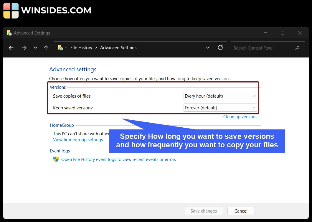 Specify Version and Save Duration for File History Specify Version and Save Duration for File History