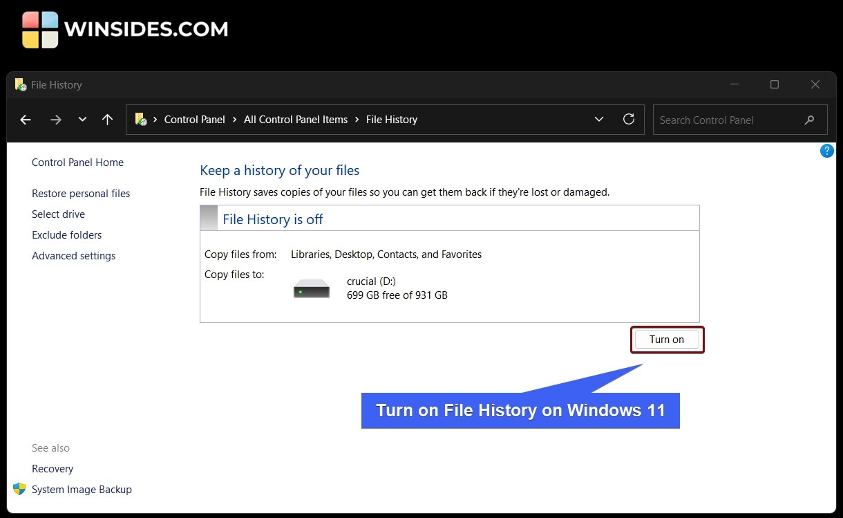 Turn on File History on Windows 11 Turn on File History on Windows 11