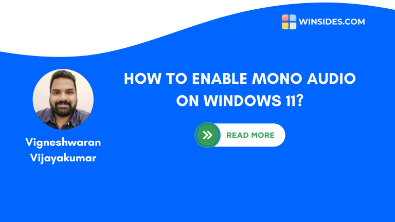 How to Enable Mono Audio on Windows 11?