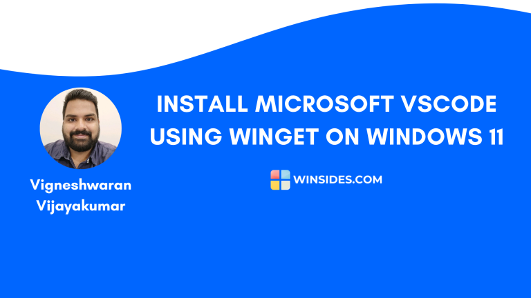 How to Install Install VSCode using WinGet on Windows 11?