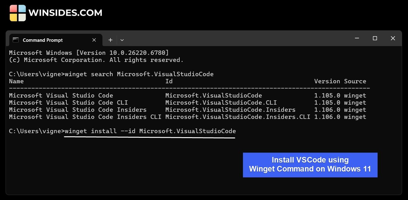 Install VSCode using Winget Command on Windows 11 Install VSCode using Winget Command on Windows 11