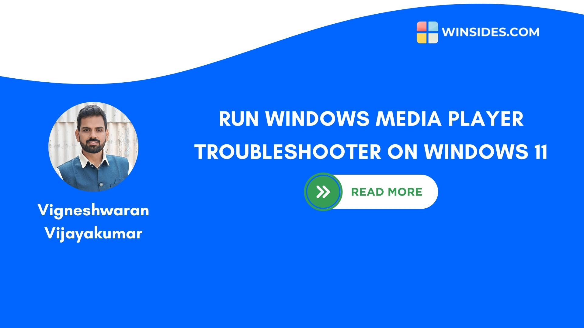 Run Windows Media Player Troubleshooter on Windows 11