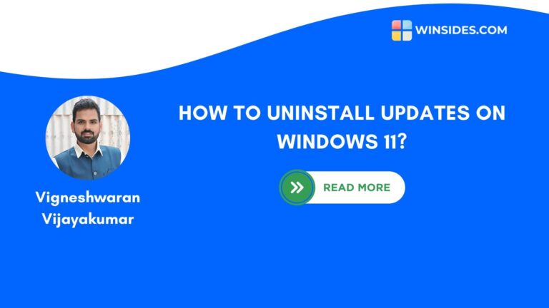 How to Uninstall Updates on Windows 11?