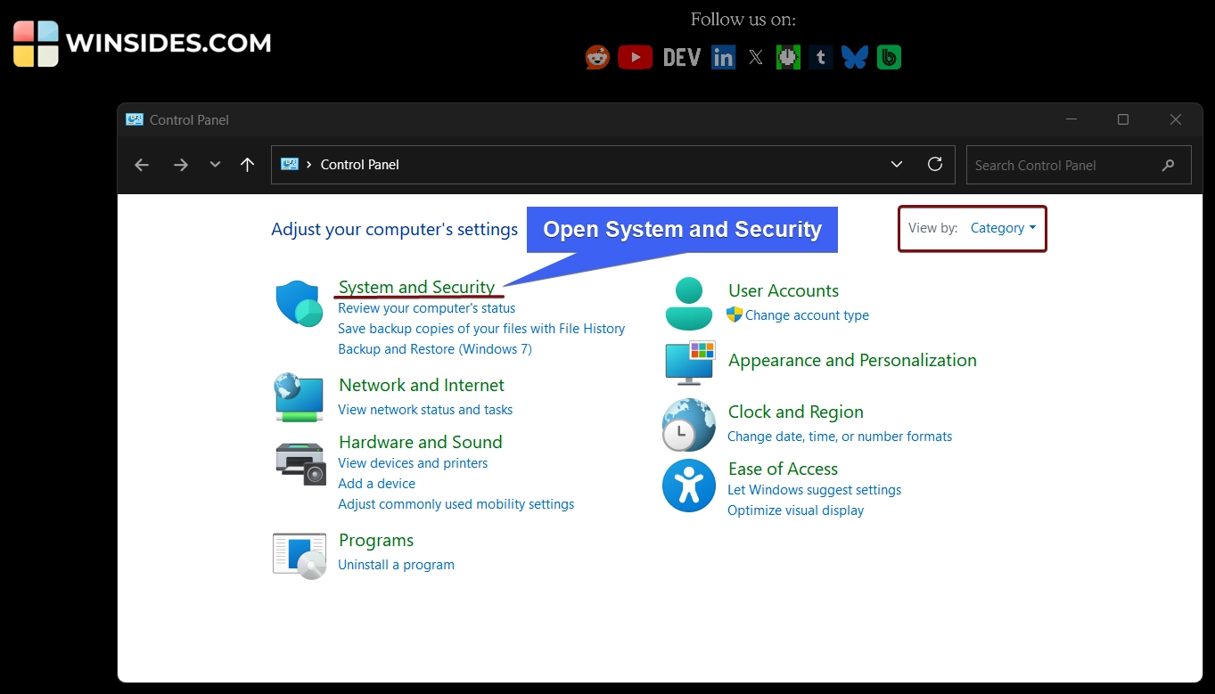 Click on System and Security Click on System and Security