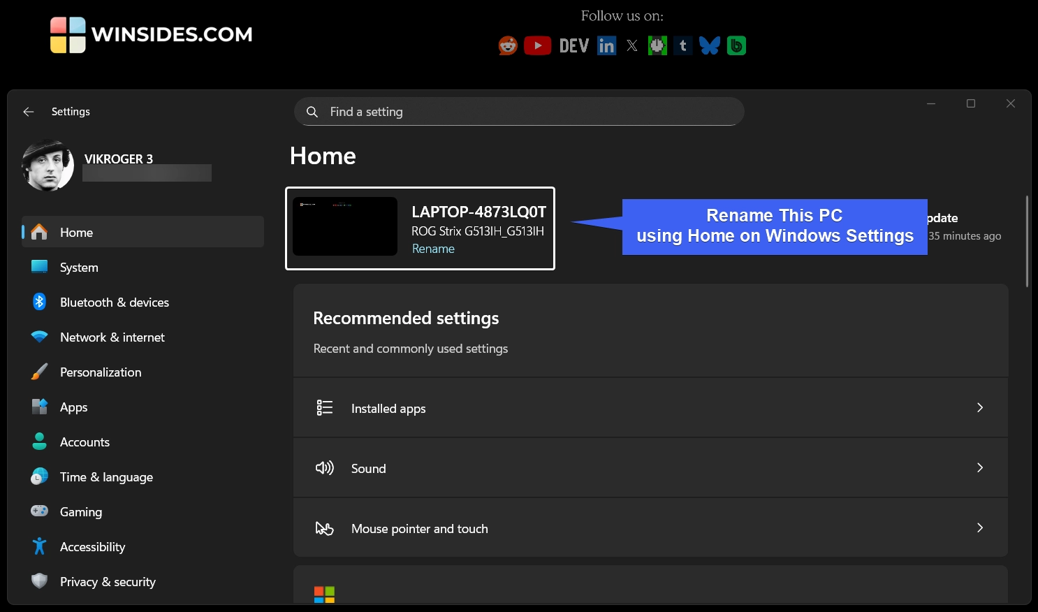 Rename PC using Home Settings Rename PC using Home Settings