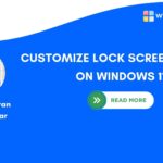 CUSTOMIZE LOCK SCREEN STATUS ON WINDOWS 11