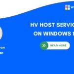 HV HOST SERVICE ON WINDOWS 11