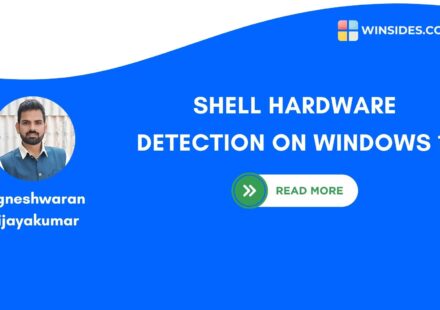 Shell Hardware Detection on Windows 11 Working Mechanism