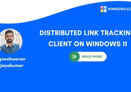 Distributed Link Tracking Client on Windows 11 Explained